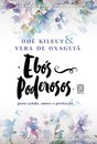 Ebós Poderosos Para Saúde, Amor E Proteção