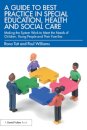 A Guide to Best Practice in Special Education, Health and Social Care