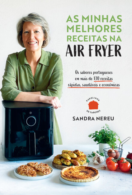 As Minhas Melhores Receitas Na Air Fryer  