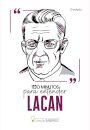 100 Minutos Para Entender Lacan