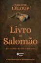 O Livro De Salomão: A Sabedoria Da Contemplação