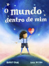 O Mundo Dentro de Mim