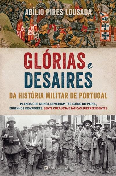 Glórias e Desaires da História Militar de Portugal