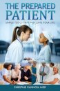 The Prepared Patient