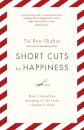 Short Cuts To Happiness