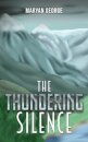 The Thundering Silence