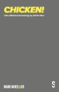 Chicken!