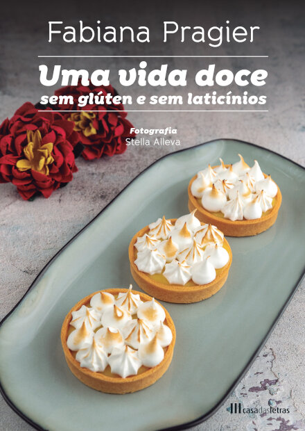 Uma Vida Doce Sem Glúten e Sem Laticínios
