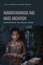 Humanitarianism and Mass Migration