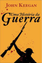 Uma Historia De Guerra