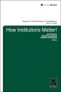 How Institutions Matter!