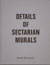 Details Of Sectarian Murals, 1997-99 - Gareth McConnell