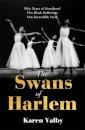 The Swans of Harlem