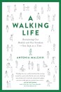 A Walking Life