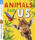 Read with Oxford: Stage 1 Non-fiction: Animals and Us