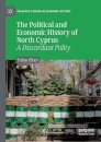 The Political and Economic History of North Cyprus