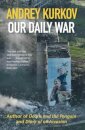Our Daily War