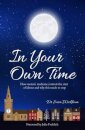 In Your Own Time