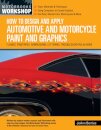 How to Design and Apply Automotive and Motorcycle Paint and Graphics