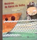 Historias Do Barco Da Velha