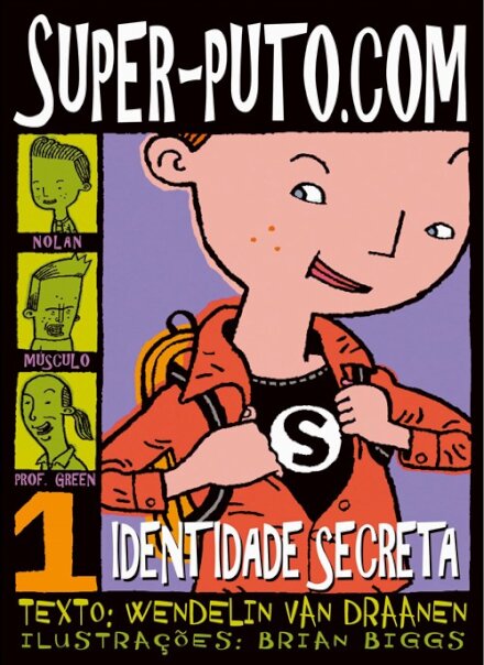 Super-Puto.Com - Identidade Secreta