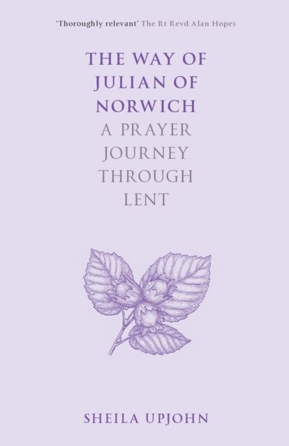 The Way of Julian of Norwich