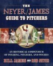 The Neyer/James Guide to Pitchers