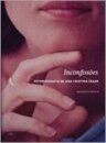 Inconfissões: Fotobiografia De Ana Cristina Cesar