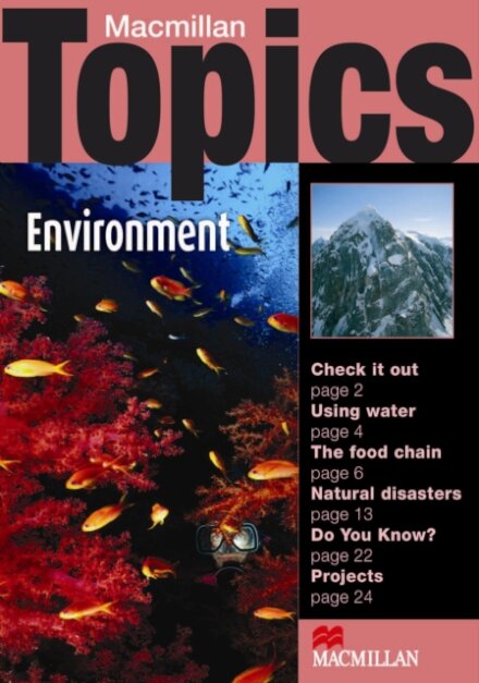 Macmillan Topics Elementary/Environment