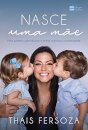 Nasce Uma Mãe