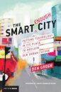 The Smart Enough City