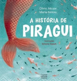 História de Pirangui, A