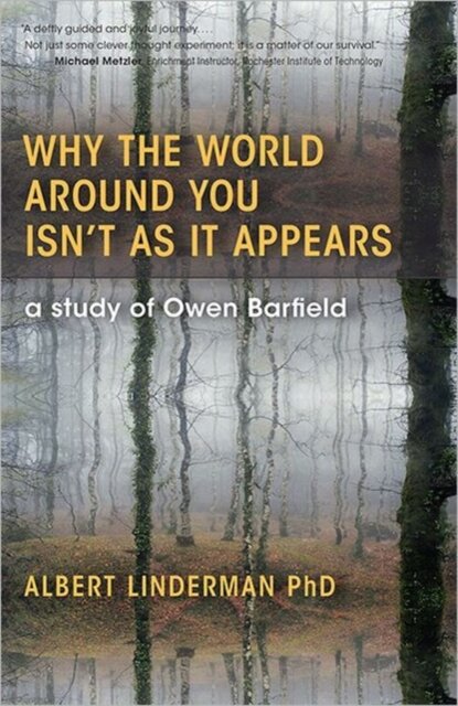 Why the World Around You Isn't As It Appears