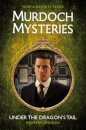 Murdoch Mysteries - Under the Dragon's Tail