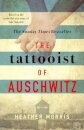 The Tattooist of Auschwitz