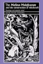 The ‘Malleus Maleficarum‘ and the Construction of Witchcraft : Theology and Popular Belief