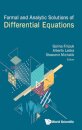 Formal And Analytic Solutions Of Differential Equations
