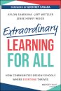 Extraordinary Learning for All