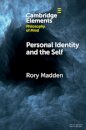Personal Identity and the Self