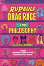 RuPaul's Drag Race and Philosophy