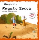 Quando o Regato Secou