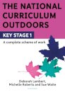 The National Curriculum Outdoors: KS1