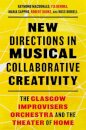 New Directions in Musical Collaborative Creativity
