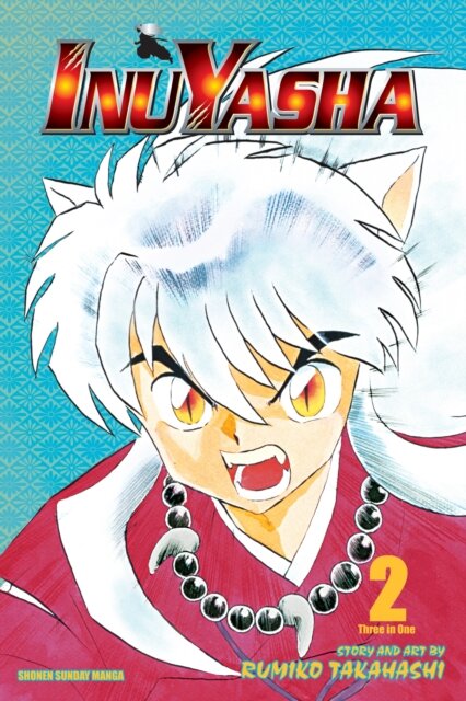 Inuyasha (VIZBIG Edition), Vol. 2 : New Allies, New Enemies : 2