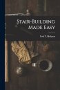 Stair-Building Made Easy