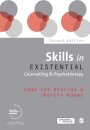Skills in Existential Counselling & Psychotherapy