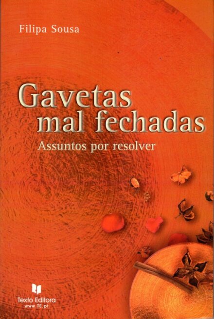 Gavetas Mal Fechadas - Assuntos por resolver