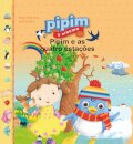 Pipim E As Quatro Estaçoes