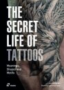 Secret Life of Tattoos: Meanings, Shapes and Motifs