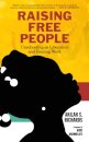 Raising Free People
